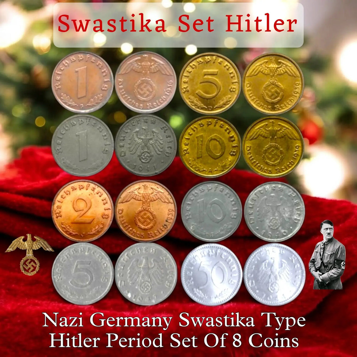 Nazi Germany Swastika Type Hitler Period Set Of 8 Coins