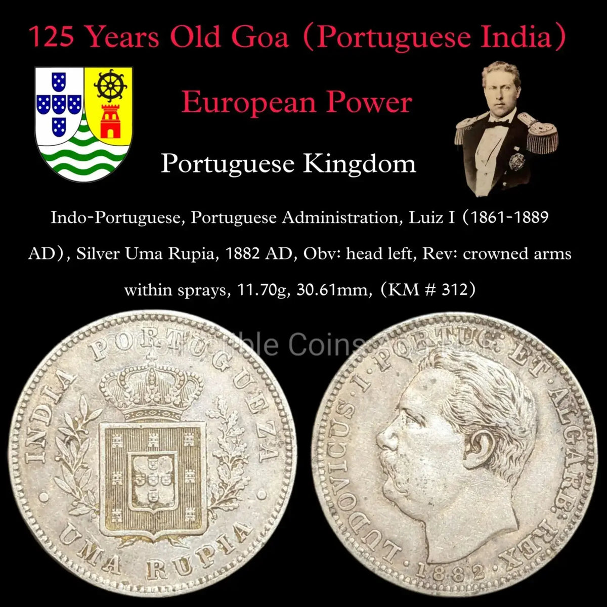 Rare Indo-Portuguese, Portuguese Administration, Luiz I (1861-1889 AD), Silver Uma Rupia, 1882 AD