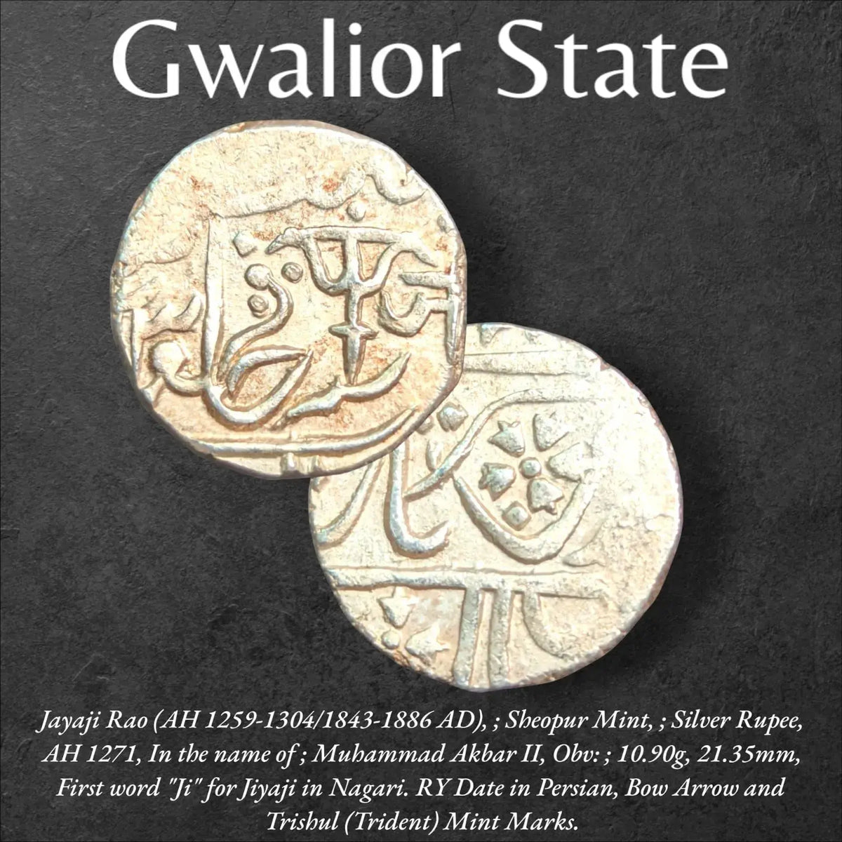 Gwalior State – Jayaji Rao Silver Rupee (Sheopur Mint, AH 1271 / RY Date)
