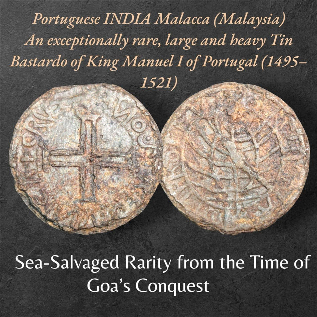 Rare Portuguese Malacca Tin Bastardo (1512–15 AD) Sea-Salvaged Rarity from the Time of Goa’s Conquest